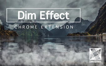 Dim Effect