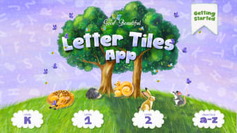 Letter Tiles: Good  Beautiful