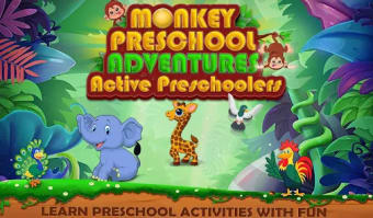 Monkey Preschool Adventures