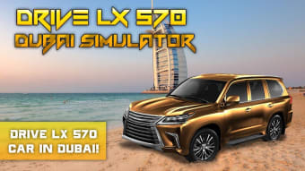 Drive LX 570 Dubai Simulator