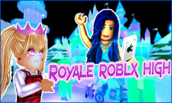 Royale Game roblx high