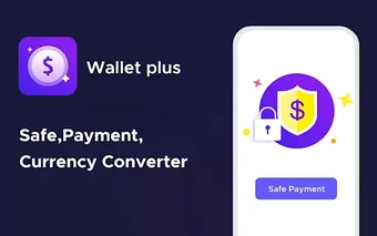 Wallet Plus - Pay Safely