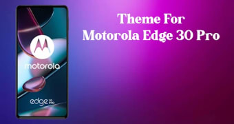 Motorola Edge 30 Pro Launcher