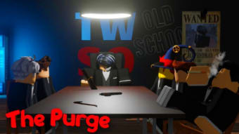 THE PURGE OLD SCHOOL