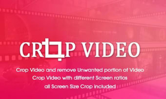 Video Crop - Cut Video Video