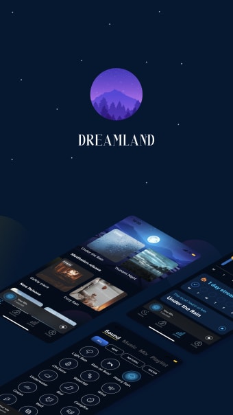 Dreamland: Sleep and Relax
