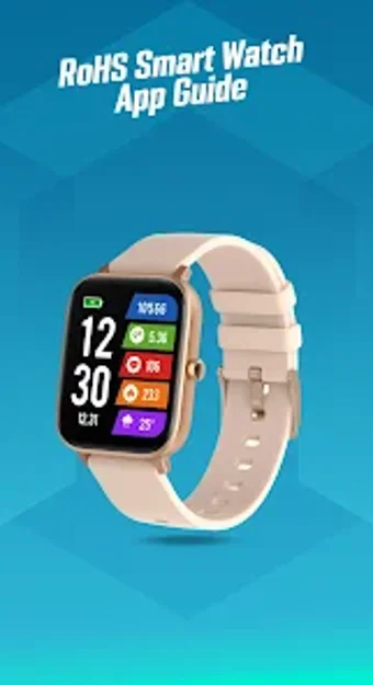 RoHS Smart Watch App Guide