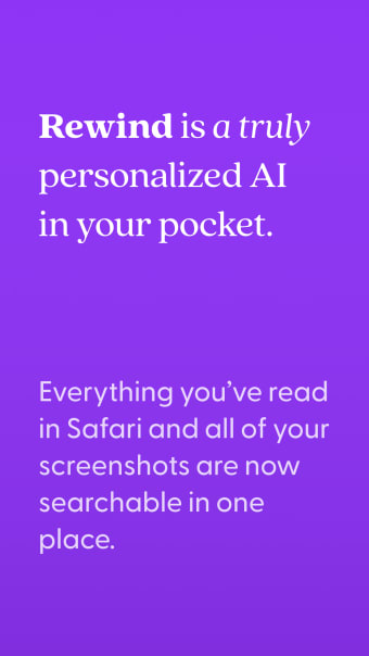 Rewind: Truly Personalized AI