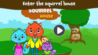 Animal Town - My Squirrel Home for Kids  Toddlers