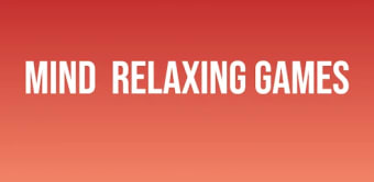 Mind Relaxing Games