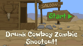 Drunk Cowboy Zombie Shootout
