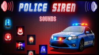 Police Siren : Sounds  Lights