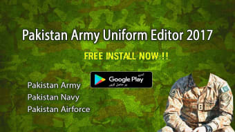 Pakistan Army Uniform Editor 2017 : Suit Changer
