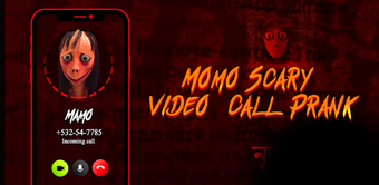 Scary MOMO Chat  Video Call