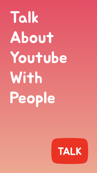 TubeTalk - Talk about Youtube