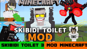 SKIBIDI TOILET 3 for Minecraft