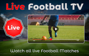 Live Football TV HD Streaming