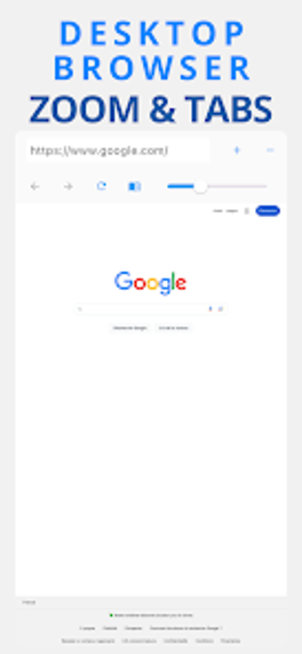 Desktop Browser : Zoom  Tabs