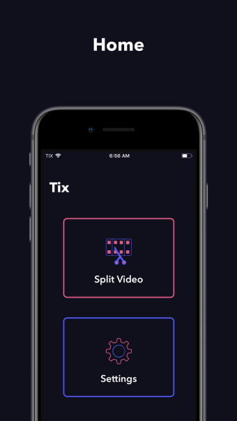 Tix - Easy Video Splitter