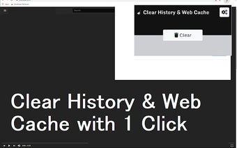 Clear History & Web Cache