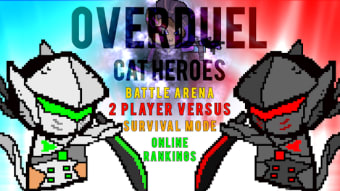 OVERDUEL X : Cat Heroes Arena - Watch Over Duel
