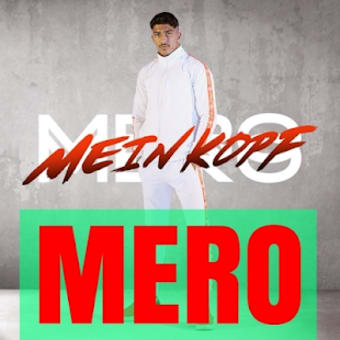 Mero - Mein Kopf Best Songs High Quality Offline