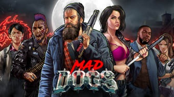 Mad Dogs  18 Rival Gang Wars