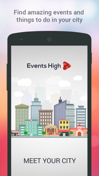 Events High - Meet Your City!
