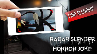 Radar for Slender Man Horror Joke