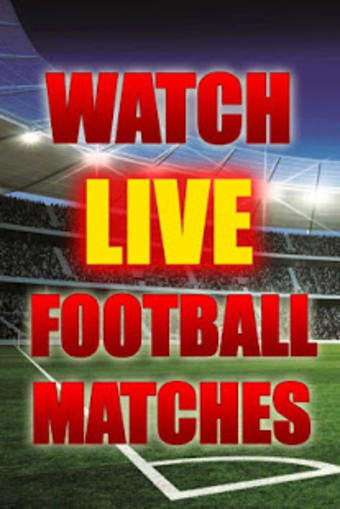 Watch Live Football Matches Free Guide Easy