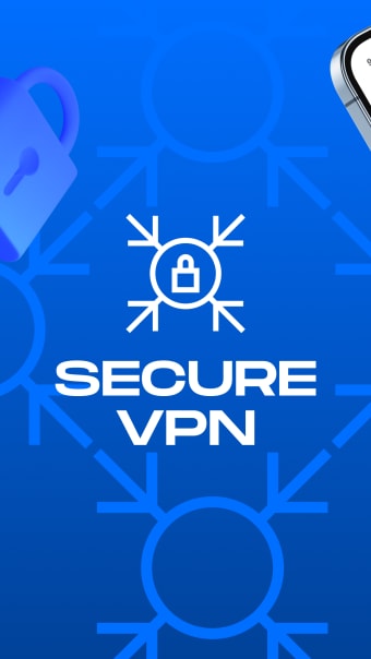 SecureVPN: Protect Connection
