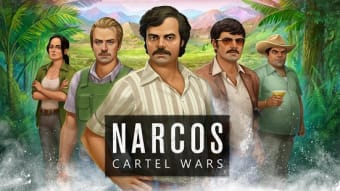 Narcos: Cartel Wars. Build an Empire with Strategy
