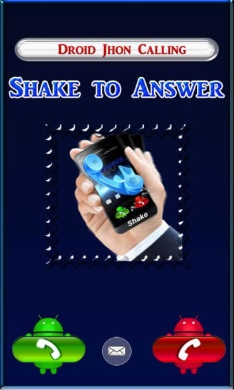 Shake to Answer a Call