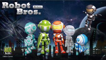 Robot Bros Deluxe.
