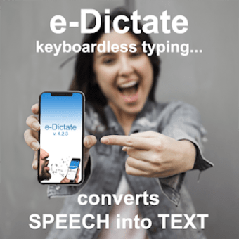 e-Dictate - Speech To Text  Translator
