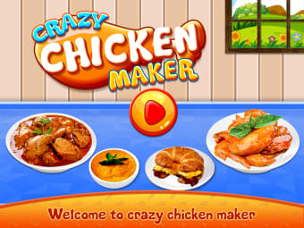 Crazy Chicken Maker - Kitchen Chef Cooking Game