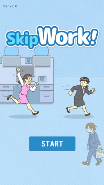 Skip work -escape game