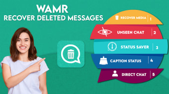 WAMR- Recover Deleted Messages