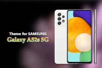 Theme for Samsung Galaxy A52s