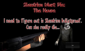 Slendrina Must Die: The House