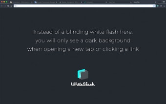 WhiteSlash - White background flash fix