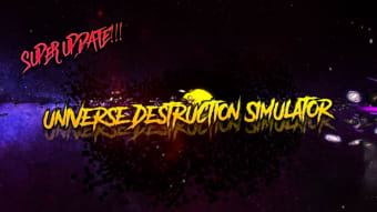 Universe Destruction Simulator