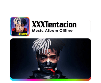 XXXTentacion Songs Offline