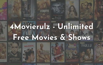 4Movierulz - Unlimited Free Movies & Shows