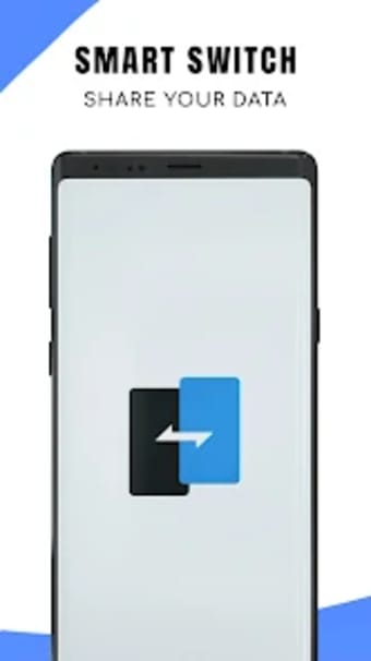 Smart Switch - Phone Clone App