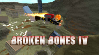 Broken Bones IV