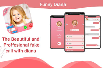 Funny Diana Fake call : chat  call video