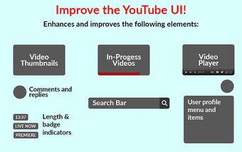 YouTube Refined: Improve's YouTube UI