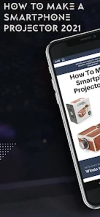 How Make Smartphone Projector