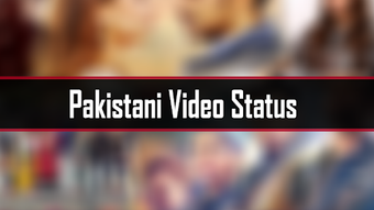 Pakistani Video Status